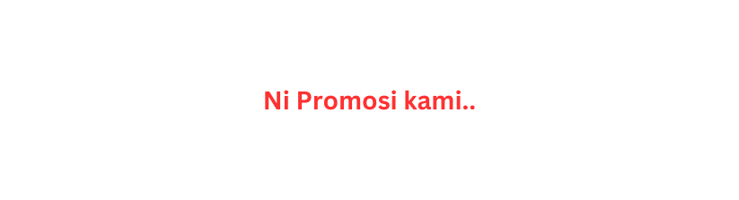 Ni Promosi kami